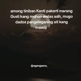 among tiniban Kanti pakerti marang Gusti kang mohon welas asih #FYP #fyp #fypppppppppppppp #fyppppppppppppppppppppppp 