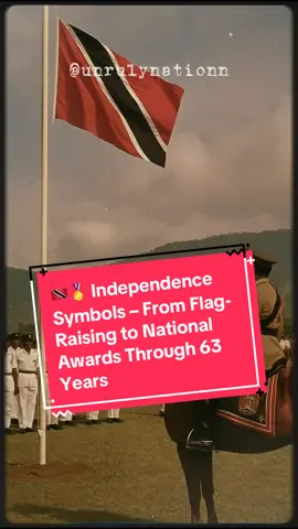 🇹🇹🏅 Independence Symbols – From Flag-Raising to National Awards Through 63 Years 63 years strong — Trinidad & Tobago’s symbols carry our identity worldwide. 📊 Poll: Which symbol best unites a nation — flag, anthem, or national awards? • The flag – it flies everywhere • The anthem – it gives us voice • The awards – they honor people • All of them together #caribbean #african #history #culture #trinidad     