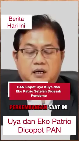 PAN menonaktifkan Eko Hendro Purnomo alias Eko Patrio dan Surya Utama alias Uya Kuya dari anggota DPR, Minggu (31/8/2025). Keputusan itu berlaku per 1 September 2025.