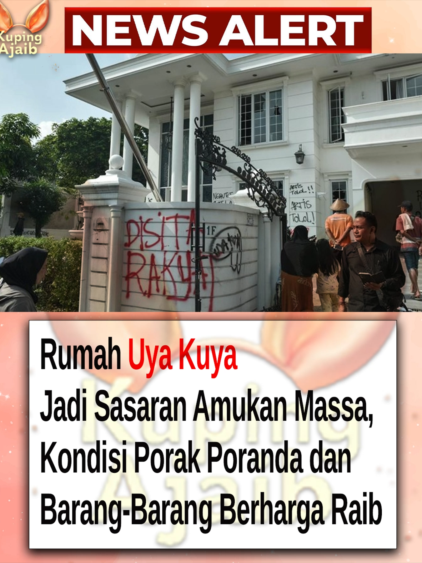 Potret Rumah Uya Kuya Setelah Diterjang Amukan Massa, Isinya Ludes Dijarah Hingga Tinggal Puing #abidzar #pinkanmambo #viral #hot #fyp #hotnews #nikitamirzani #gosipnyinyir2 #rezagladys #kupingajaib #fypage #fypシ #fypviralシ #gosipartis #fypシ゚viral🖤tiktok #fyppppppppppppppppppppppp #lisamariana #arhanpratama #azizah #dpr #uyakuya #ekopatrio #nafaurbach #puanmaharani #srimulyani #prabowo #dprri