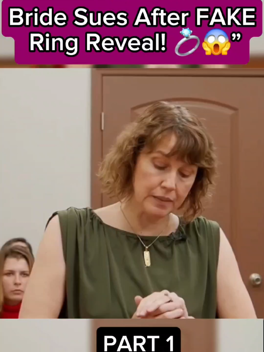 Part 1 - Engagement Ring Turns Out Fake… Lawsuit 👀 #courtroom #court #judge #engagement #drama 