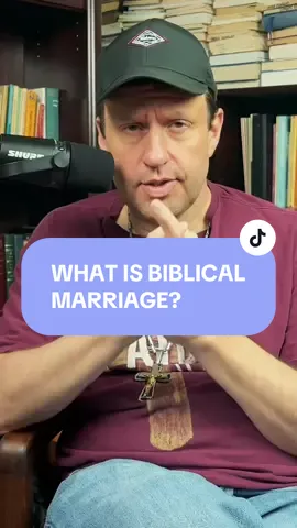 You’ve been taught wrong about Biblical marriage. #marriage #relationships #christiantok #fyp 