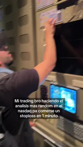 Mandaselo a tu trading bro que analiza el mercado lor dias para comerse un stoploss en 1 minute 