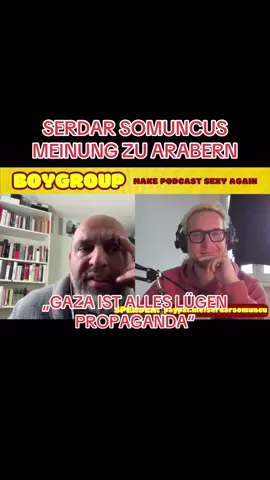 Serdar Somuncus Meinung über Araber und Gaza #gaza #palestine #israel #serdarsomuncu #somuncu 
