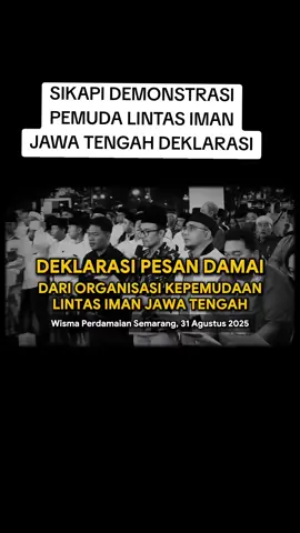#pemudalintasimanjawatengahdeklarasidamai#demo