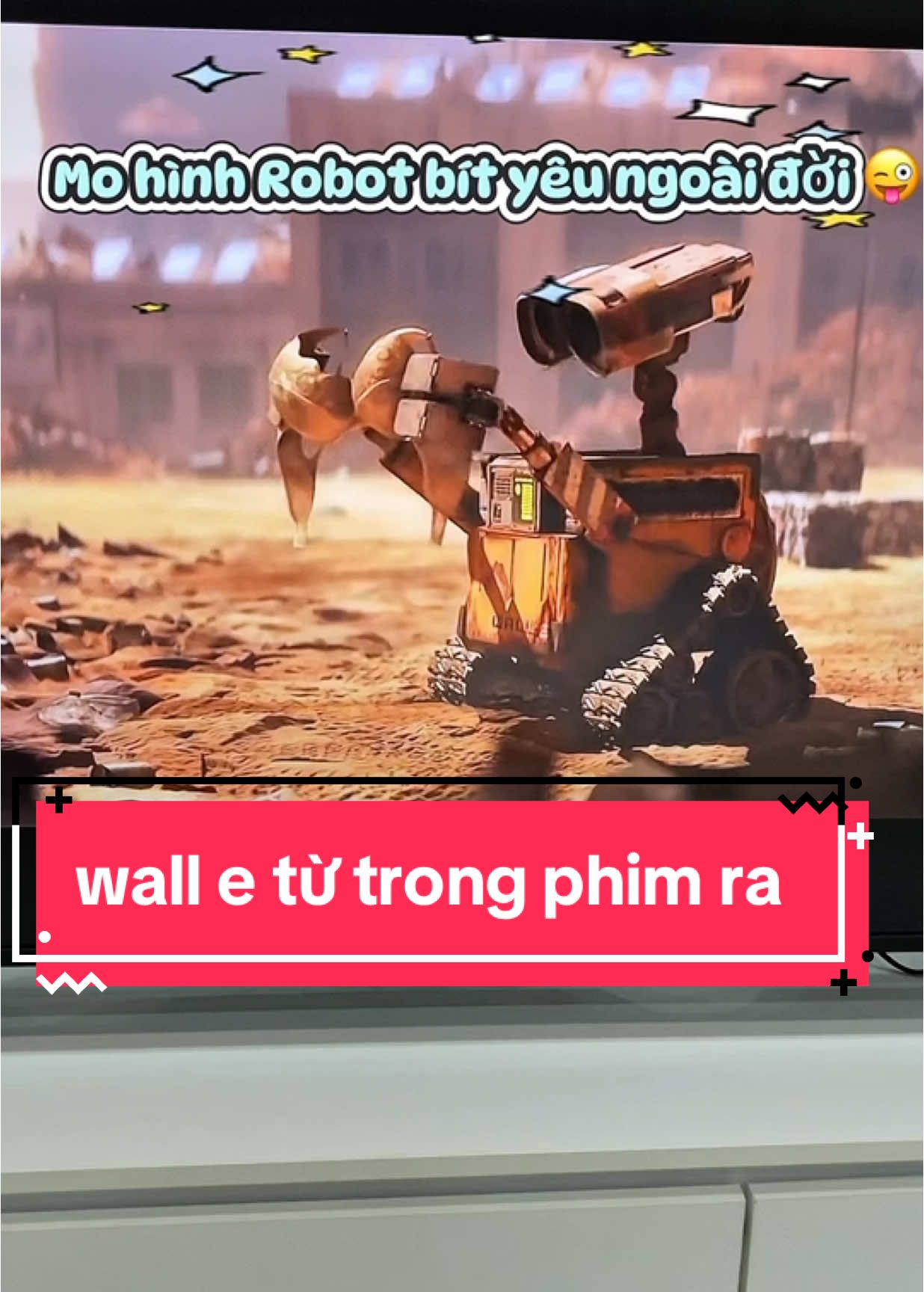 từ trong phim ra ngoài đời lunnn #walle #mohinhlaprap #dochoithongminh #buccylife 