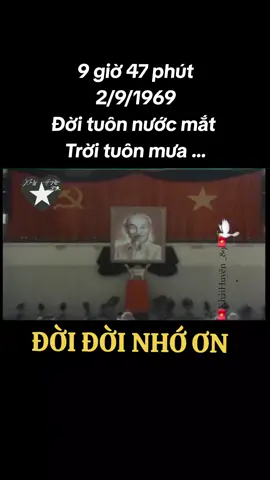 Ngày 2/9/1945 tại Quảng trường Ba Đình, Chủ tịch Hồ Chí Minh đã đọc bản Tuyên ngôn Độc lập lịch sử 🇻🇳 và vào lúc 9 giờ 47 phút ngày 2/9/1969 một trái tim lớn đã ngừng đập 💔💔#BácHồ🥰#DatnuocVietNam🇻🇳🇻🇳🇻🇳#vietnamtoiyeu 