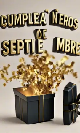 Feliz cumpleaños#parati #felizcumpleaños #septiembre #felizdia #bendiciones 