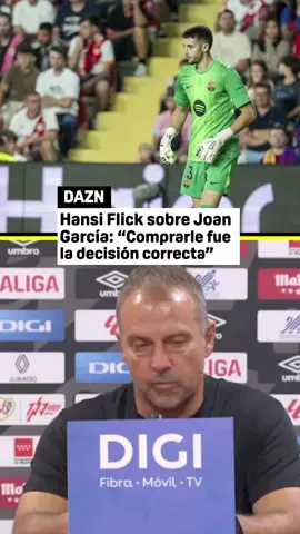 🗣️ Hansi Flick impresionado con Joan García: 