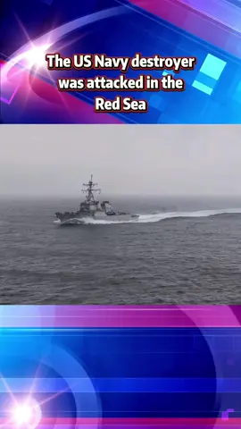 The US Navy destroyer was attacked in the Red Sea