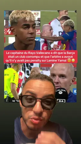 Le capitaine du Rayo Vallecano s’embrouille avec Yamal et dit que l’arbitre a avoué que c’etait pas un penalty. Il insinue que le FC Barcelone est un club corrompu #footballtiktok #soccertiktok #fcbarcelona #lamineyamal #rayovallecano 