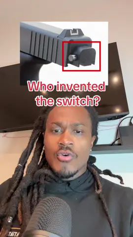 Who invented the switch? #traylittle ##fyp##streetsmarts##DidYouKnow##education##police