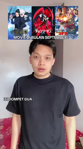Siapkan uang untuk September #jujutsukaisen #chainsawman #detectiveconan #movie 