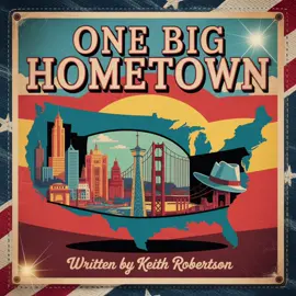 🎶 From New York to Nashville, Houston to Seattle… this song shouts out your city and every American hometown in between. ❤️🤠 It’s a road-trip anthem built on pride, roots, and the stories that make us one. Sing it loud if you hear your city! 🗽🌆🌉🏜️🎸 Written by Keith Robertson. Hashtags: #OneBigHometown #CountryPride #AmericanAnthem #CityStrong #KeithRobertson