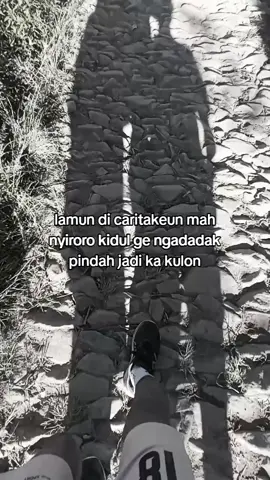 kitu hungkul #katakata #bismillahfyp #storysunda #foryoupage 