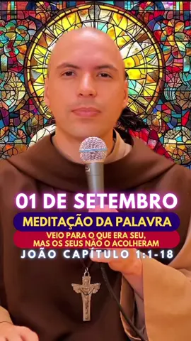 MEDITAÇÃO DA PALAVRA!! Segunda-feira 01 de Setembro.  #MeditaçãoDaPalavra #MensagemDeFé #Reflexão #FreiGilson #Tictok 