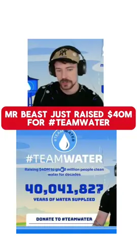 Mr Beast just raised $40m for #TeamWater