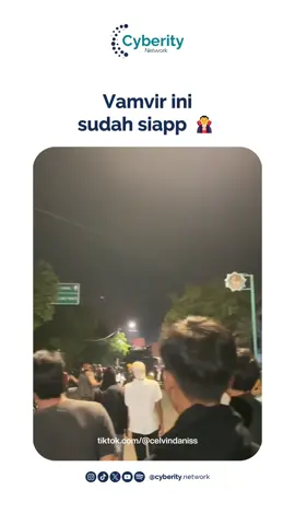 Demo kali ini sudah disusupi bangsa vamvir 🧛😂 #cyberity  #keamanansiber  #keamanandata 