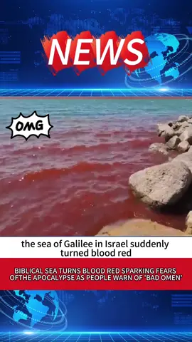 Biblical sea turns blood red sparking fears of the apocalypse as peopled warn of 