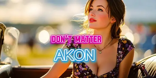 Don't Matter - Akon 💖🎧🎶 Sub español , (Reggae-R&B) 2007 #TusMusicasFavoritas #cancionescompletas #videolyrics #akon #reggae 