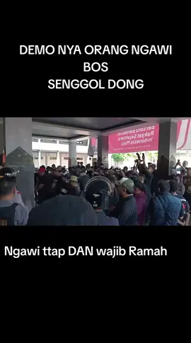 demo tidak harus merampas menjarah dan anarkis.ngawi ramah dan damai
