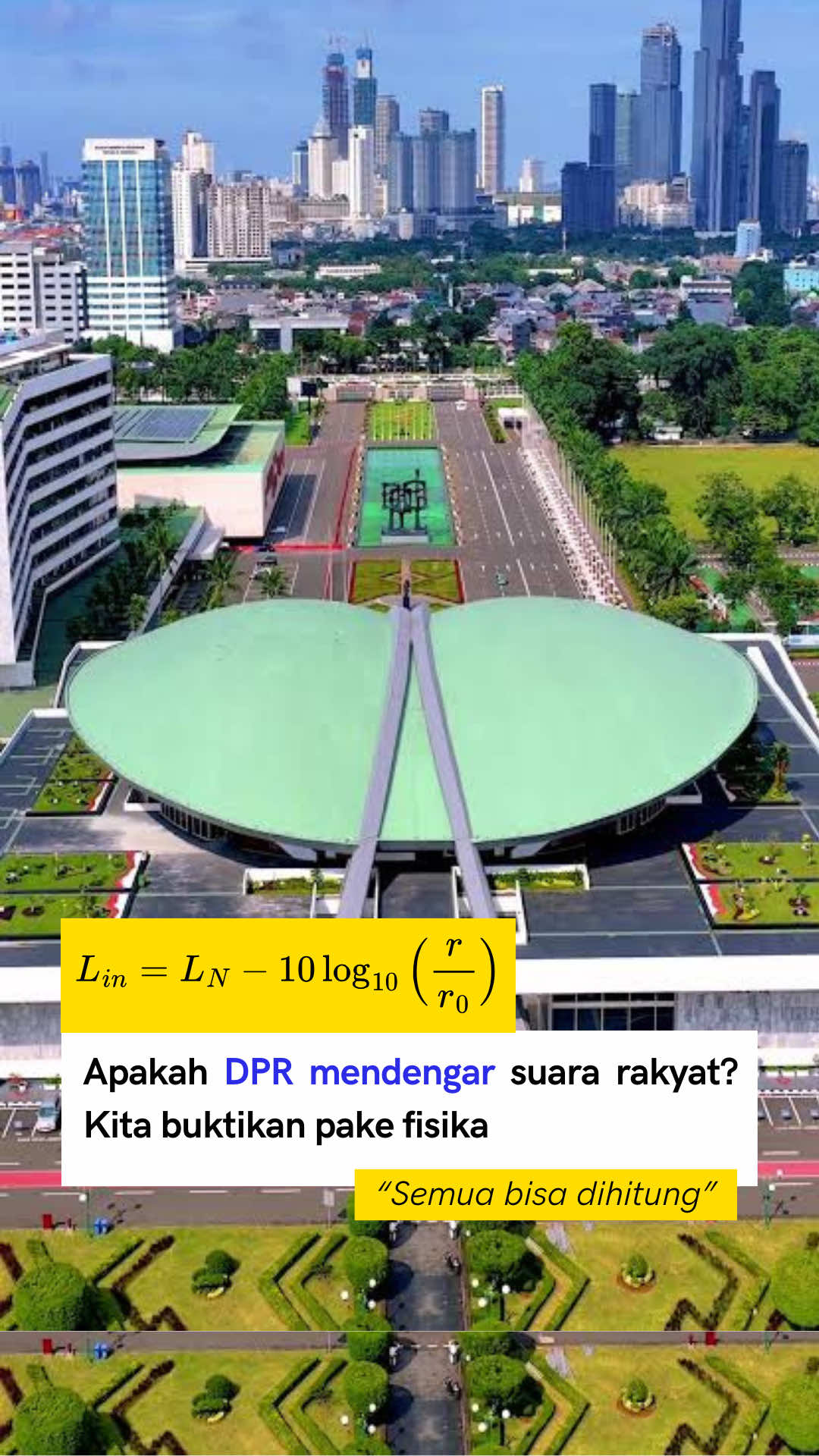 Apakah DPR 'wakil rakyat' mendengar suara rakyatnya? Kita buktikan secara fisika #DPR #rakyat #fisika