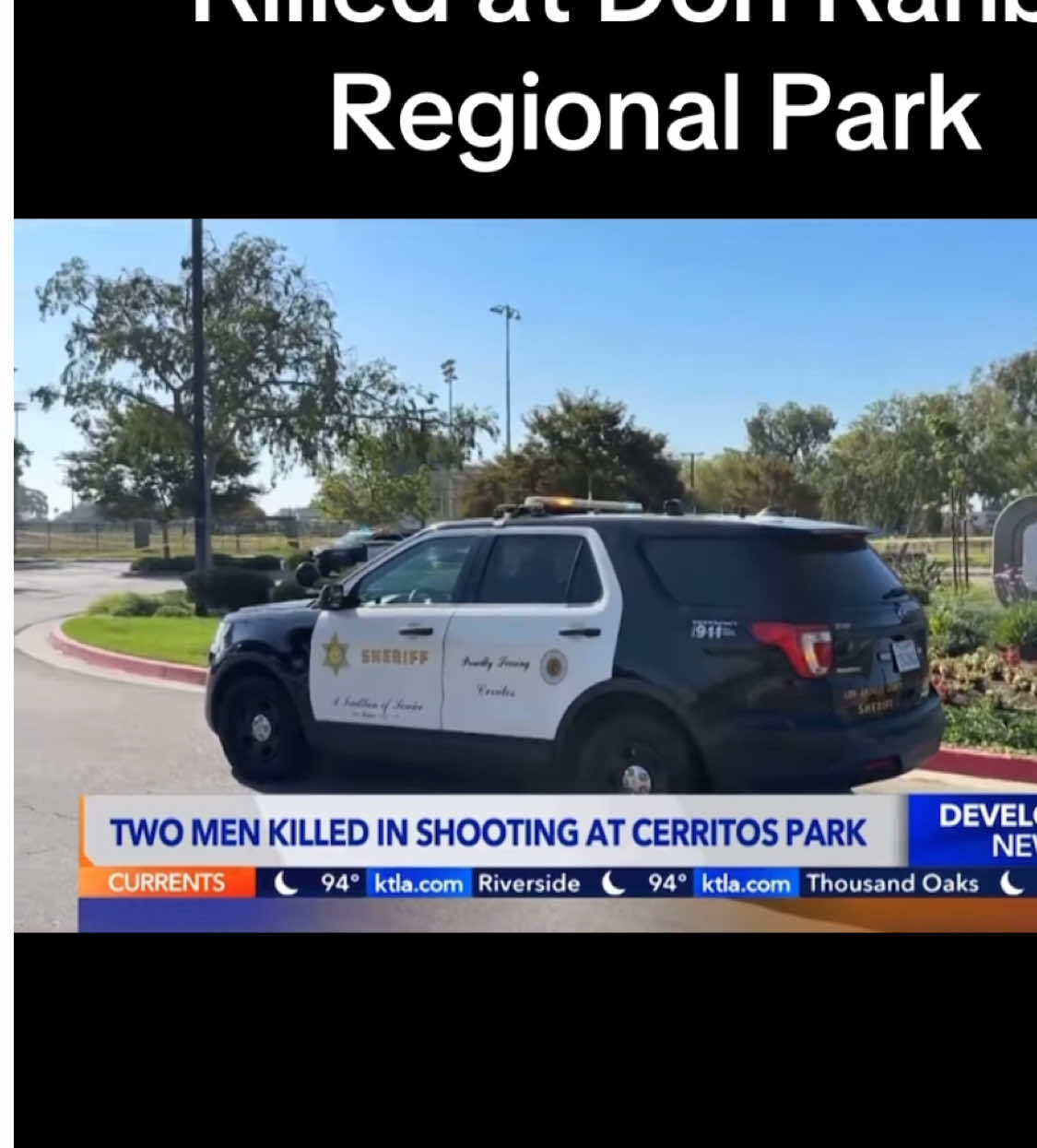 City of Cerritos CA Two Individuals Shot & Killed Don Kanbe Regional Park #bellgardens #cudahy #downey #crime #murder 