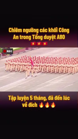 Chưa đầy 24h nữa, chúng ta sẽ phải đợi 10 năm nữa mới có lại một dịp như thế này. A80 toàn thắng 🇻🇳🇻🇳🇻🇳🔥🔥🔥 #dieubinh #A80 #dieuhanh #80namquockhanh #bodoivietnam #bodoicuho #bodoi #canhsat #duyetbinhvietnam 