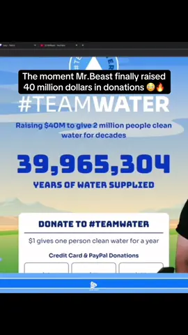 Mr Beast just reached 40M in donations for TeamWater😭🔥 #mrbeast #viral #fyp #teamwater #trending 