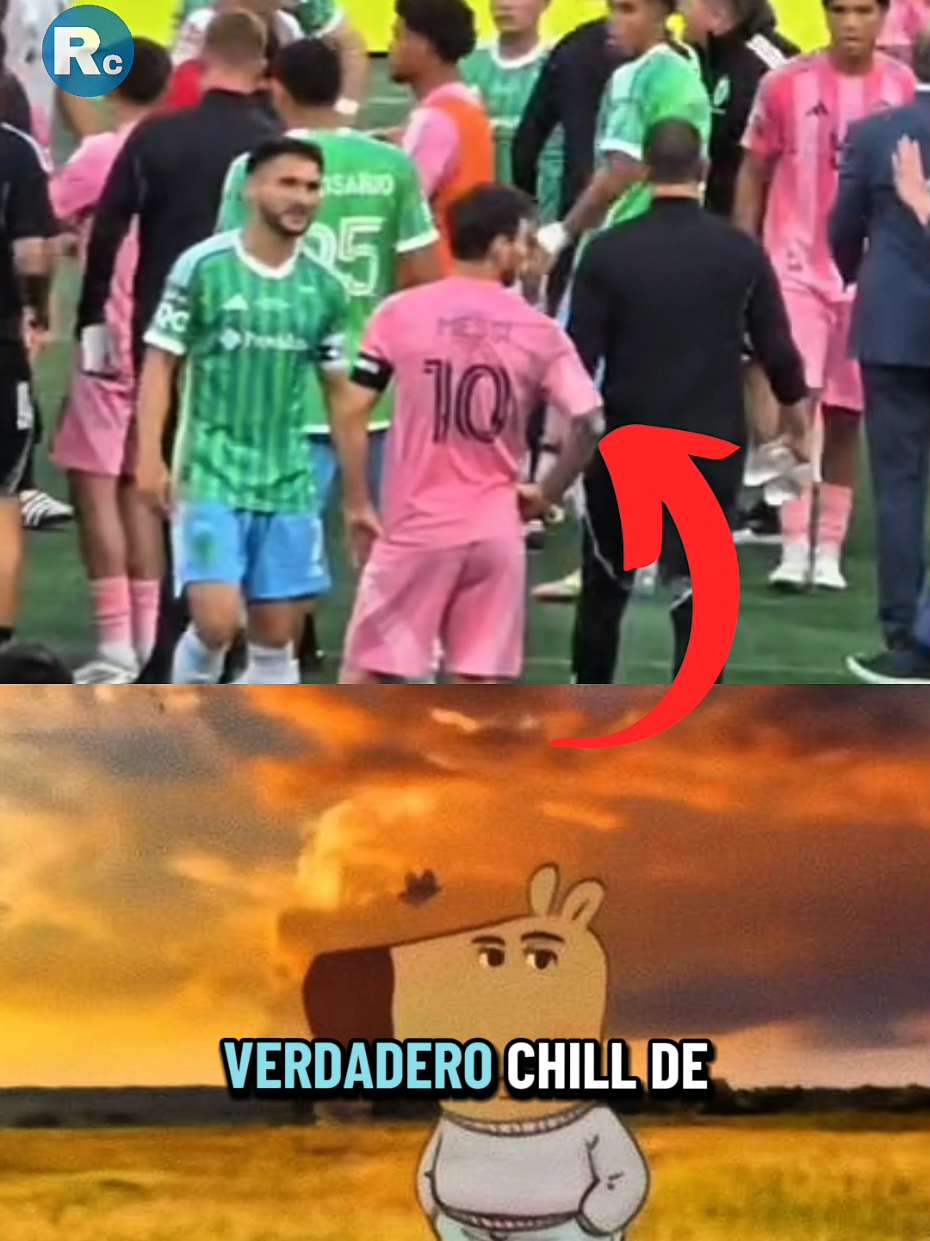 ¡LIONEL MESSI X CHILL DE COJONES! 👀. #messi10 #intermiamicf #derrota #luissuarez #chilldecojones 