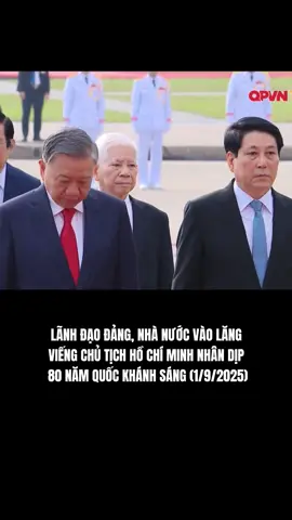 Sáng 1/9, đoàn đại biểu Ban Chấp hành Trung ương, Chủ tịch nước, Quốc hội, Trung ương Mặt trận Tổ quốc Việt Nam đặt vòng hoa, vào Lăng viếng Chủ tịch Hồ Chí Minh và dâng hương tưởng niệm anh hùng liệt sĩ.