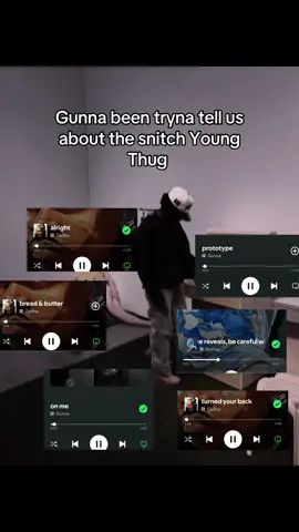Gunna been tryna tell us about the snitch Young Thug  time reveals, be careful what you wish for-Gunna #fyp #youngthug #gunna #wunna #viral 