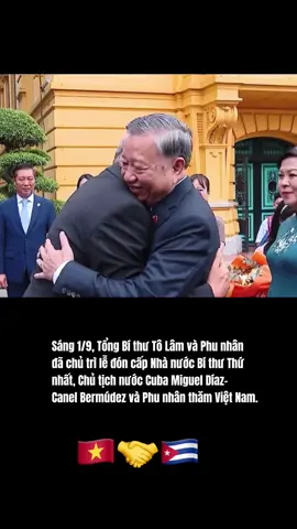 Tổng Bí thư Tô Lâm chủ trì lễ đón cấp Nhà nước Bí thư Thứ nhất, Chủ tịch nước Cuba