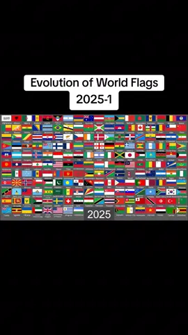 Evolution of World Flags 2025-1 #flag #evolution #world 