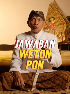 Weton Pon kuwi nduweni rasa alus, intuisi kuat nanging ngapa saben kowe percaya karo wong ujung-ujunge malah mung dimanfaatake? #wetonjawa #primbonjawa #weton #primbon #wetonjowo 