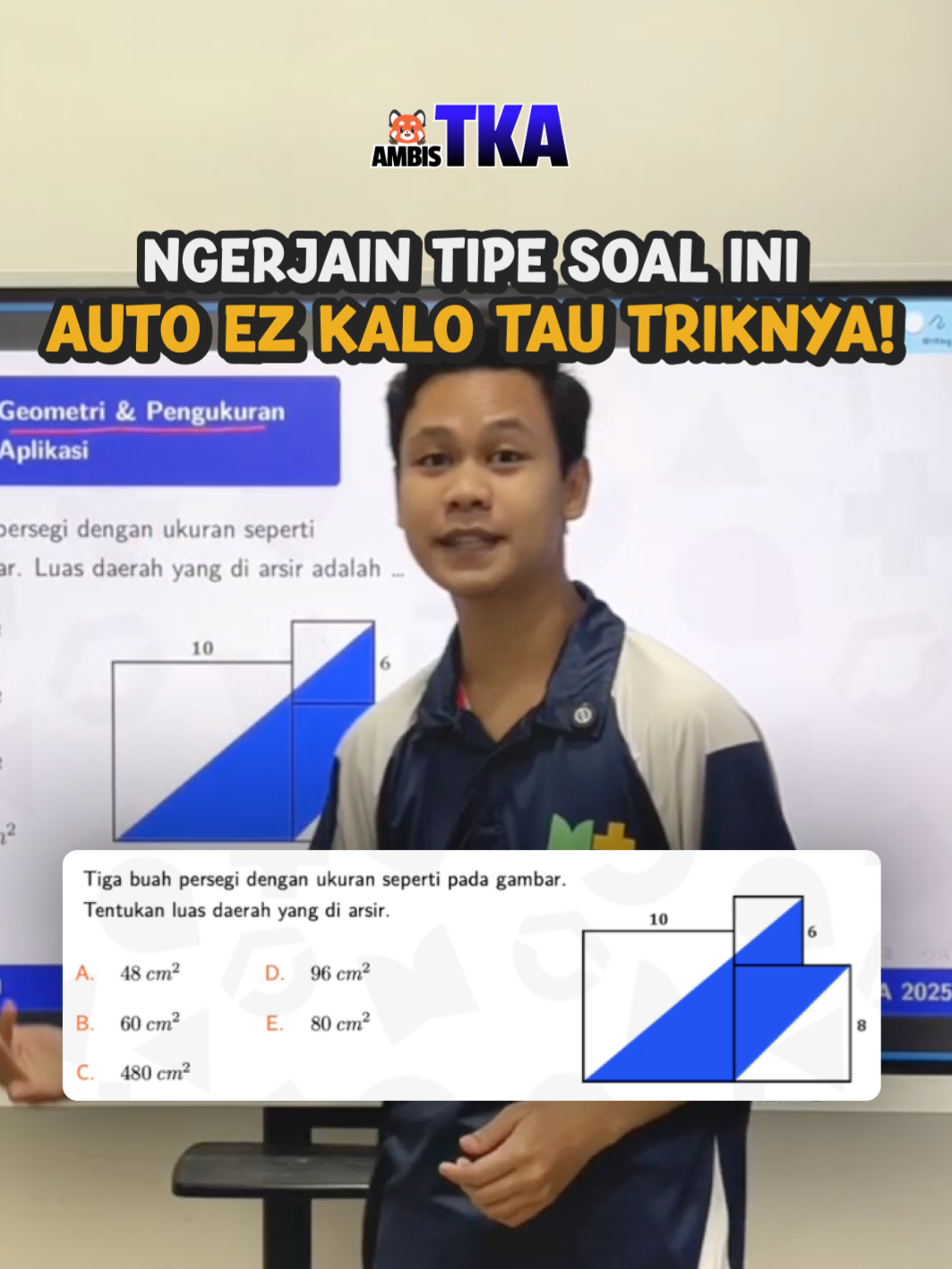TRIK CEPAT tipe soal geometri TKA! Semoga bermanfaat yaaahh!!😆🙌🏻 Tiap hari kita bakal ada latihan soal TKA seru kayak gini! Jadi jangan lupa follow @mantappuacademy @ambismantappu dan share ke teman-teman kalian yaa biar kita dapet nilai TKA 100 bareng! 🎯 Jangan lupa join kelas AMBIS TKA bareng Jerome dan Tim Mantappu Academy!! Link di bio atau Klik link tr.ee/ambistka 🔥 #mantappuacademy #jadipintarjadimantappu #TKA #PTN #SNBT #SNBP #UTBK2026 #TKA2025