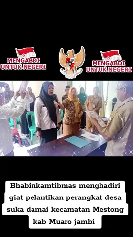 #CapCut Bhabinkamtibmas menghadiri giat pelantikan perangkat desa suka damai kecamatan Mestong kab Muaro jambi.#listyosigitprabowo #Binmaspoldajambi #zoelmykesmana  #herisupriawan04 