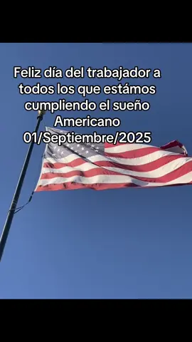 1 de septiembre Feliz día del trabajador  En los  usa 🇺🇸  #frases para dedicar🫶 #carlosnolasco #foryou #latinosenusa #paratii  #TikTok 