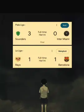 full sad hari ini#fcbarcelona #intermiami #fyp_viral 