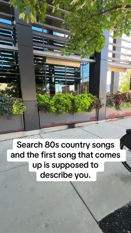 What is your 80s country song? 