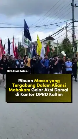 Ribuan massa yang tergabung dalam Aliansi Mahakam pada Senin (1/9/2025) siang menggelar aksi damai di Kantor DPRD Kaltim. Selengkapnya baca di www.kaltimetam.id