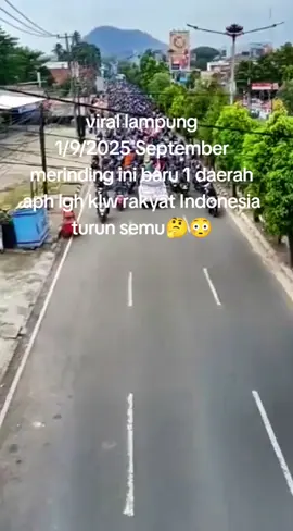 viral lampung turun aksi demo DPR 1 September, merinding ini baru 1 daerah gimna klw 1 Indonesia turun semua#demo#dpr #lampung #fyppppppppppppppppppppppp #lewatberandafyp 