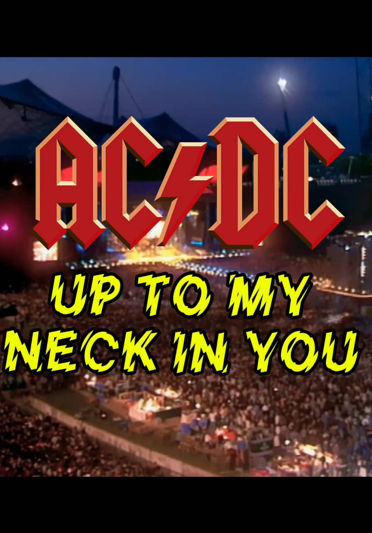 Up to my Neck in You - Live from Munich 2001 #ACDC 