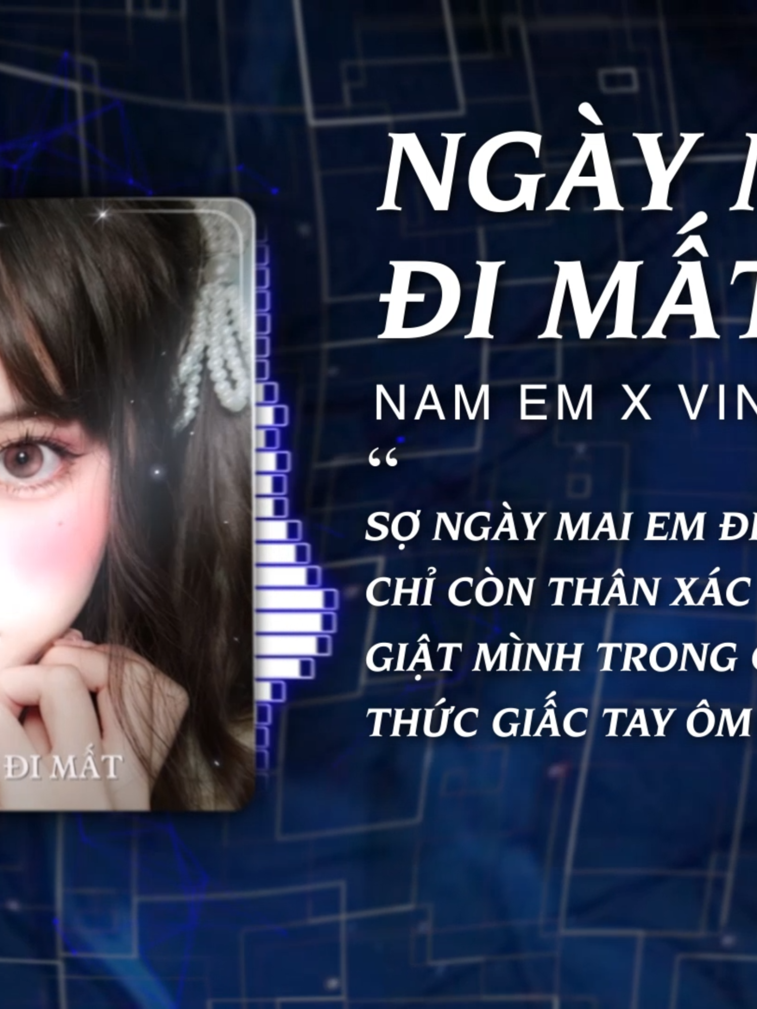 Sợ Ngày Mai Em Đi Mất Remix - Ngày Mai Em Đi Mất (Nam Em x Vina Mix) ♫ Nhạc Remix TikTok Hot 2025