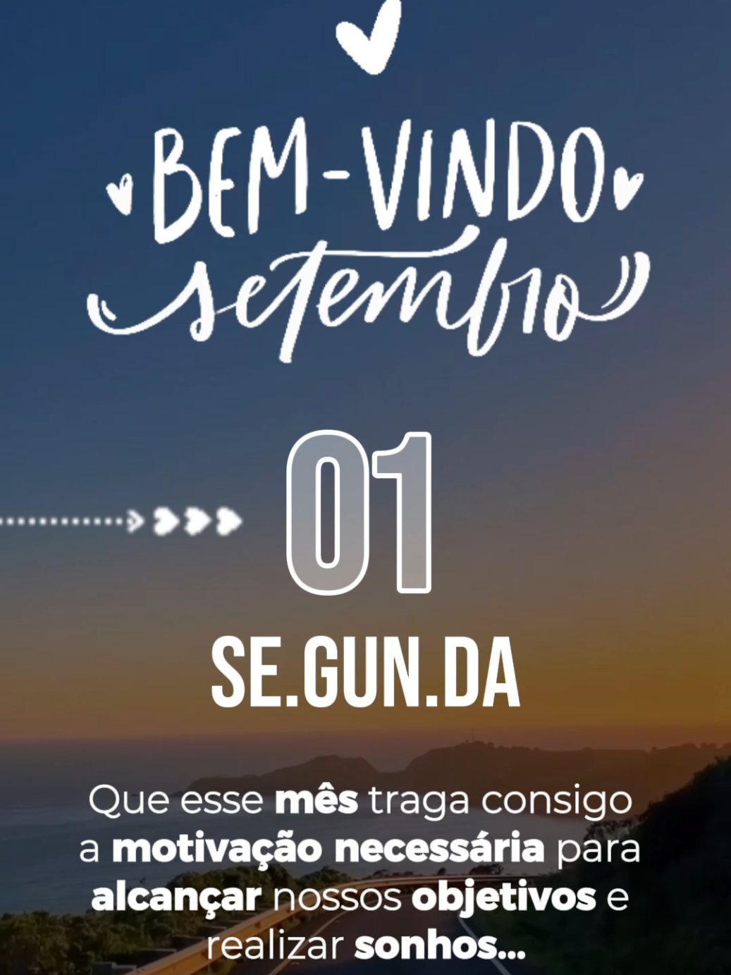 Bem-vindo Setembro 🙏🥰✨#bomdia #status #motivacao #reflexao #bemvindosetembro 