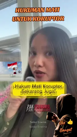Penerapan hukuman mati untuk Koruptor , Mungkin kah ?   #koruptor #hukumanmati #prabowo #salsaervina #indonesia