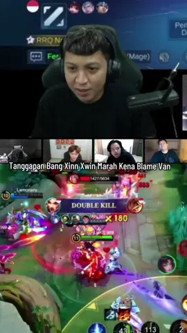 Tanggapan Bang Xinn Xwin Marah Kena Blame Kink Van #MLBBNEXT2025 #SeasonsEndGiveaway #rrqxin #evosvan #xwin 