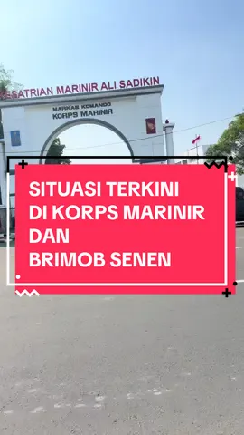 14:45, situasi terkini di Korps Marinir dan Markas Brimob Senen. Masih bnyak truk BRIMOB si sana. Tapi keadaan masih terkawal dan sudah tidak ada kericuhan. Stay safe gais