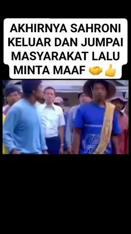 Akhirnya SAHRONI keluar dan minta maaf
