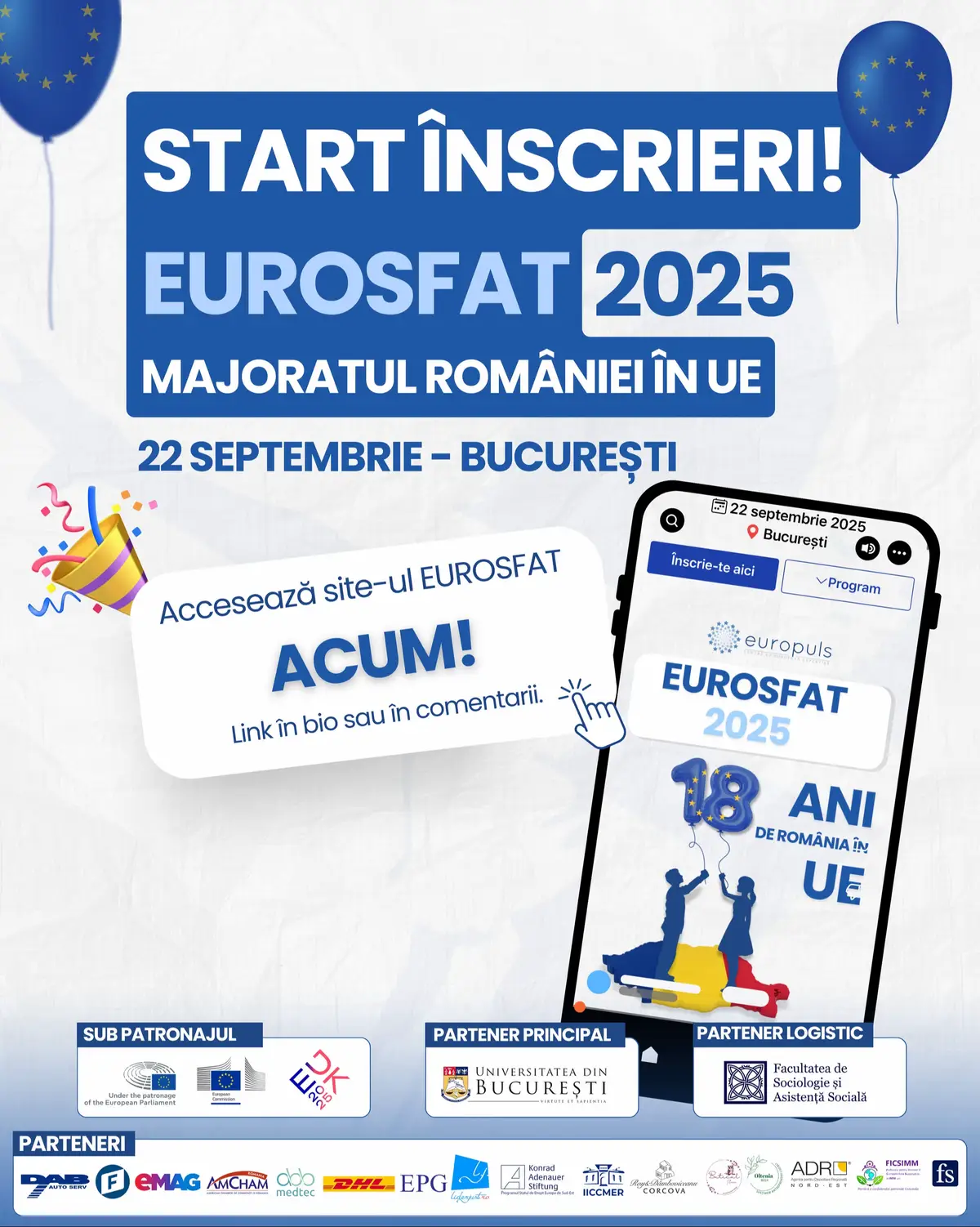 🇪🇺 EUROSFAT 2025 - Sărbătorește cu noi majoratul României în UE! România a împlinit 18 ani de la aderarea la Uniunea Europeană. Este momentul să sărbătorim maturitatea, dar și să ne întrebăm: ce rol ne asumăm în viitorul Uniunii Europene? Pe 22 septembrie 2025, la București, vă invităm la EUROSFAT 2025, cea de-a XIII-a ediție a forumului care aduce împreună lideri europeni, decidenți, experți și reprezentanți ai mediului academic și civic. Sub umbrela „Majoratului României în UE”, Forumul va aborda teme de maximă actualitate, printre care: 🔵 Cel mai amplu dialog dintre cetățeni și Vicepreședinta Comisiei Europene, Roxana Mînzatu 🔵 De la vulnerabilitate la avantaj: transport și logistică sustenabilă în zona Europei centrale și de est 🔵 Următorul Cadrul Financiar Multianual - dezvoltarea de la nivel local la nivel național 🔵 Educația noilor generații românești - de la nostalgie la competențe noi 🔵 PNRR pe ultima sută de metri - cursa contra cronometru 🔵 Noua Strategie de Inteligență Artificială a UE - Cum ne afectează? 🔵 Planul Social pentru Climă în România - impactul ETS2, oportunități și provocări 🔵 Pluralism și voci critice - noua directivă europeană anti-SLAPP Evenimentul se desfășoară, în fiecare an, sub Înaltul Patronaj al @europeanparliament, al Comisiei Europene și al Președinției rotative a Consiliului UE. De asemenea, ne bucurăm pentru al doilea an consecutiv de sprijinul partenerului nostru principal, Universitatea din București. 👉 Înscrierile sunt acum deschise! Participarea este gratuită. 📌 Rezervă-ți locul și vezi programul complet pe linkul din comentarii. #EUROSFAT2025 #ForumulEUROSFAT #majoratROUE